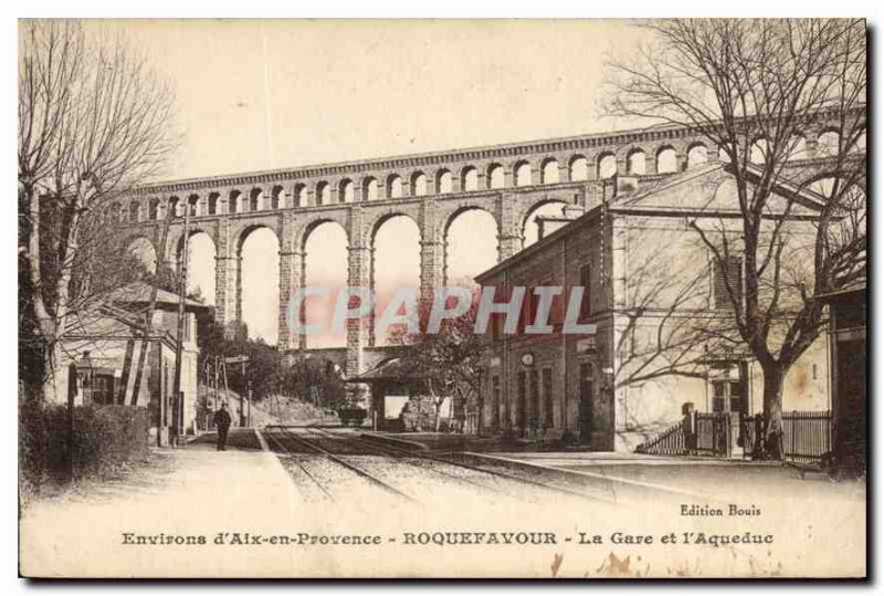 Old Postcard Environs of Aix en Provence Roquefavour the station and the Aque...