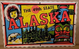 ALASKA, AK~ Sticker Postcard THE 49th STATE 1960s Bright Neon Art ~ 5.5x3.5