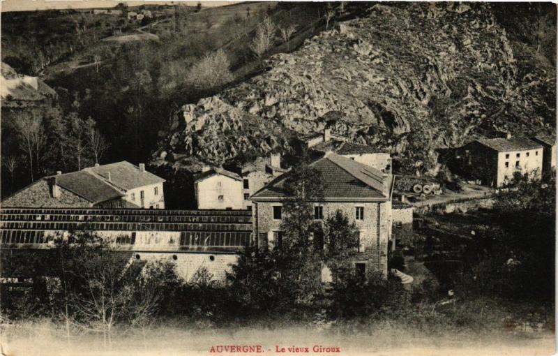 CPA Auvergne - Le vieux GIROUX (220738)