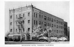 Pasadena, CA BROOKMORE HOTEL Marengo at Walnut Old Cars c1940s Vintage Postcard