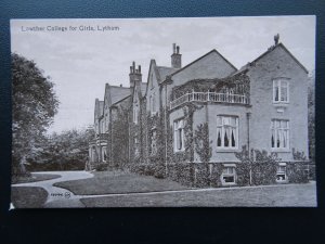 Lancashire LYTHAM Lowther College For Girls c1914 Postcard by Valentine