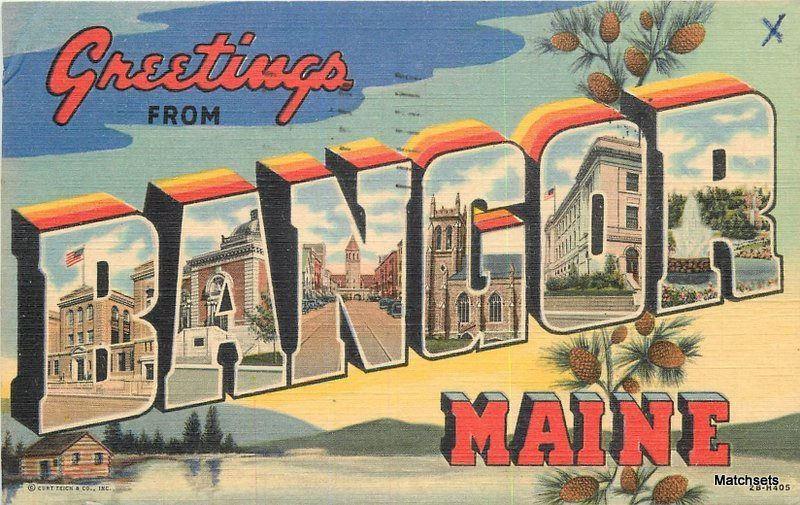 1948 Large Letters multi View linen BANGOR, MAINE Postcard TEICH POSTCARD 5382