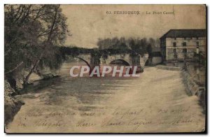 Old Postcard Perigueux Le Casse Pont