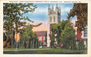 Webster Groves Missouri~Eden Theological Seminary Main Building~Info on Bk~1938