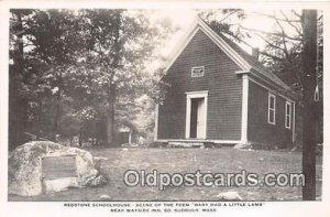 Redstone Schoolhouse, Mary Had A Little Lamb, Wayside Inn So Sudbury, MA, USA...