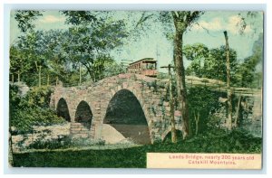 1910 Leeds, EN, Leeds Bridge, Nearly 200 Years Old, Catskill Mountain Postcard