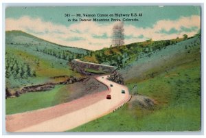 1946 Mt. Vernon Canon On Highway US 40 Cars Denver Mountains Parks CO Postcard 