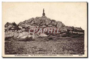 Postcard Old Creuse Picturesque surroundings Chatelus Malvaleix Our Lady of Rock