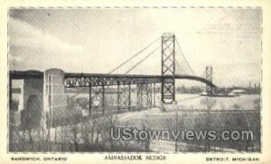 Ambassador Bridge - Detroit, Michigan MI  