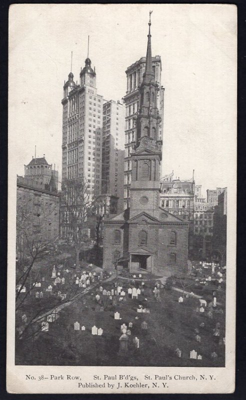 NEW YORK CITY Park Row, St. Paul Buildings, St. Paul's Church J. Kohler - Und/B
