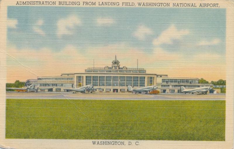 Admn Bilding from Landing Field National Airport Washington DC - pm 1945 - Linen