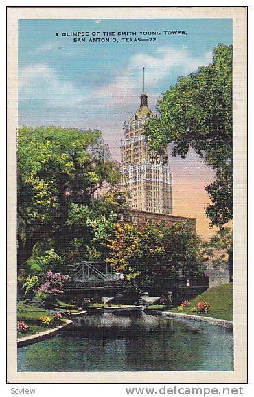 A Glimpse of the Smith- Young Tower, San Antonio, Texas,  30-40s