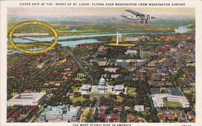 Sister Ship Of The Spirit Of St Louis Flying Over Washington From Washington ...