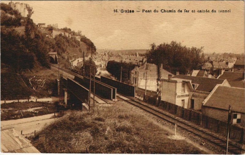 CPA GUISE Pont de Chemin de far et Entrée du tunnel (151950)