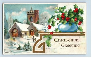 C.1910 Christmas Greeting Church Snow Holly Postcard F122E