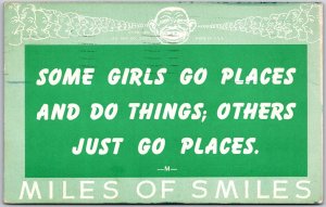 1944 Quote Saying Some Girls Go Places & Do Things, Others Just Go ? Postcard