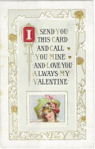 I Send This Card and Call You Mine and Love You Always My Valentine