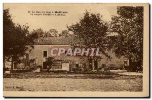 Maillane - Le Mas du Juge - or Frederic Mistral was born - Old Postcard