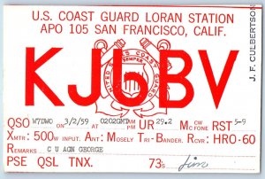 1959 Ham Radio QSL  U.S. Coast Guard Loran Station Dan Francisco CA Postcard