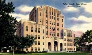 Potter County Court House - Amarillo, Texas