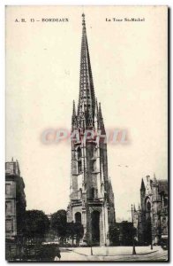 Bordeaux - The Tower St Michel - Old Postcard