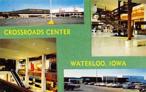 Crossroads Center Waterloo, Iowa  
