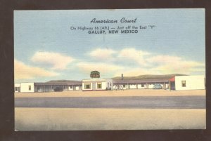 GALLUP NEW MEXICO ROUTE 66 AMERICAN COURT VINTAGE LINEN ADVERTISING POSTCARD