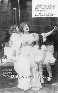 Henrietta Crosman, The Real Thing Elliott Theatre, NY, USA Theater Actress Un...
