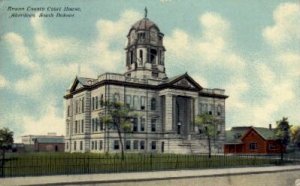 Brown County Court House - Aberdeen, South Dakota