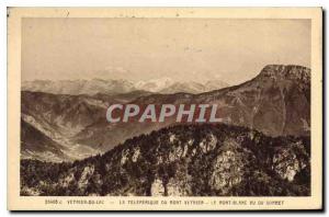 Old Postcard VEYRIER LAKE Aero Car VEYRIER MONT MONT BLANC SEEN THE SONNET