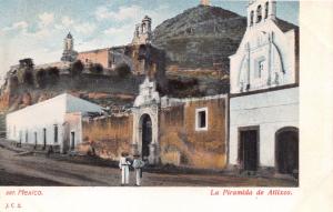 ATLIXCO PUEBLA MEXICO LA PIRÁMIDA de ATLIXCO ~J.C.S. #567 PUBL POSTCARD 1900s