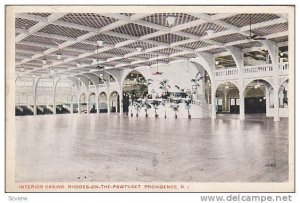 Interior Casino, Rhodes-on-the-Pawtuxet, Providence, Rhode Island, PU-1916