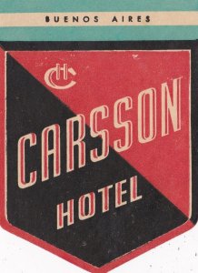 Argentina Buenos Aires Carsson Hotel Vintage Luggage Label sk4065