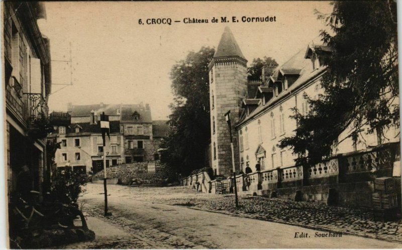 CPA Crocq Chateau de M.E.Cornudet FRANCE (1050560)