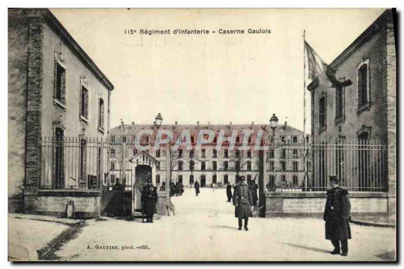 Postcard Old Army 115th Regiment d & # 39infanterie Barracks Gauls