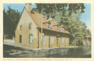 Three Rivers PQ Canada Former Governor's House & Bishop's Palace Postcard