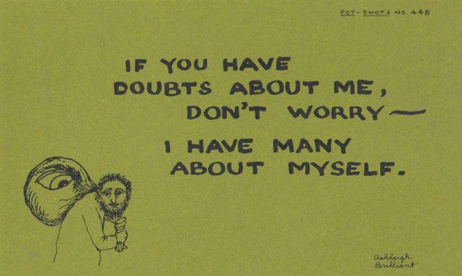 If You Have Doubts About Me & Are Wary etc SO DO I Comic Humour Proverb Postcard