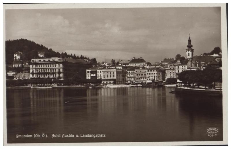 GMUNDEN AUSTRIA HOTEL AUSTRA u. LANDUNGSPLATZ POSTCARD 1930s