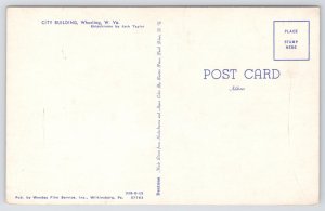 Wheeling West Virginia~City Building~Monument~1950s Postcard