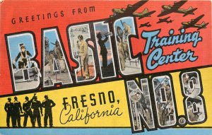 Large Letter Linen Greeting Postcard WWII Basic Training Center No. 8 Fresno CA