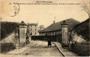 CPA Militaire Toul - Porte Jeanne-d'Arc, ouverte en 1900 (90360)