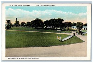 c1920 All States Hotel Camp Tourists Who Care Highway Columbia Missouri Postcard 