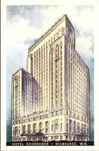 Vtg Milwaukee Wisconsin WI Hotel Schroeder Postcard