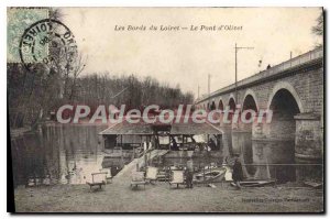 Old Postcard Bords Du Loiret Olivet On Bridge