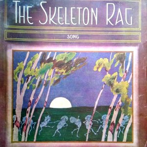 The Skeleton Rag Sheet Music Goblins Pixies 1911 Edward Madden Percy Wenrich