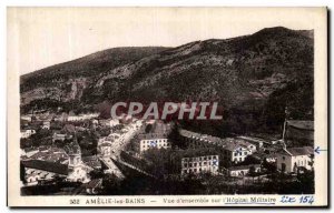 Old Postcard Amelie les Bains View D set on the military hospital
