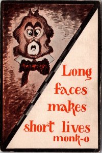 Humor, Long Faces Makes Short Lives, Monkey Faced Person Vintage Postcard U67