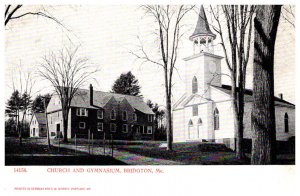 Maine  Bridgton Church and Gymnasium