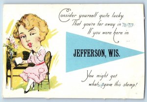 Jefferson Wisconsin Postcard Consider Yourself Quite Lucky 1910 Pennant Unposted