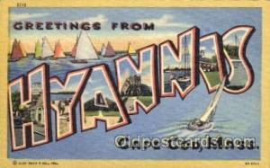 Greetings From Hyannis, Cape Cod, Mass Large Letter Town Unused 